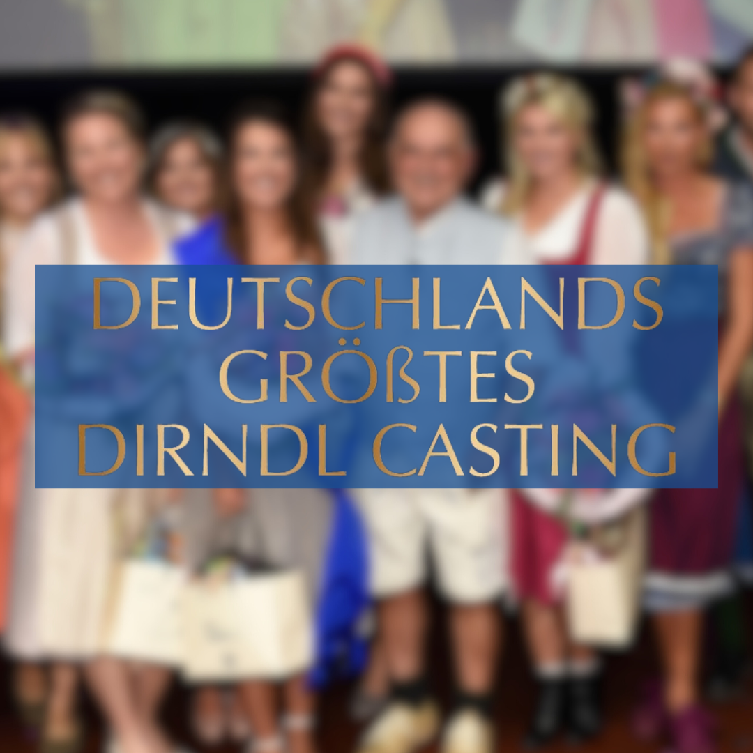 Deutschlands größtes Dirndl-Casting